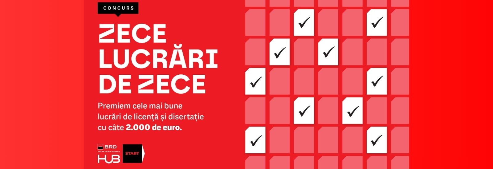 BRD HUB START lansează concursul „10 lucrări de 10” și premiază cele mai bune lucrări de licență și disertație cu câte 2.000 de euro