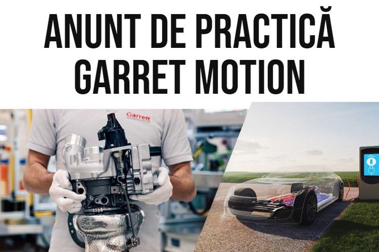 Anunț de practică – Garrett Motion România